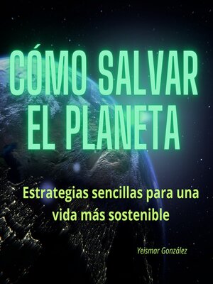 cover image of Cómo salvar el planeta